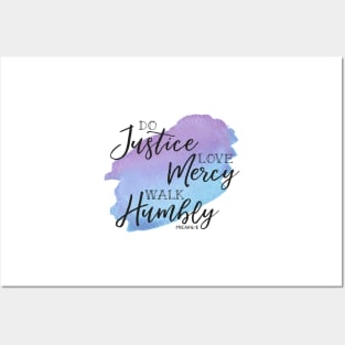 Do Justice, Love Mercy, Walk Humbly, Micah 6:8 Posters and Art